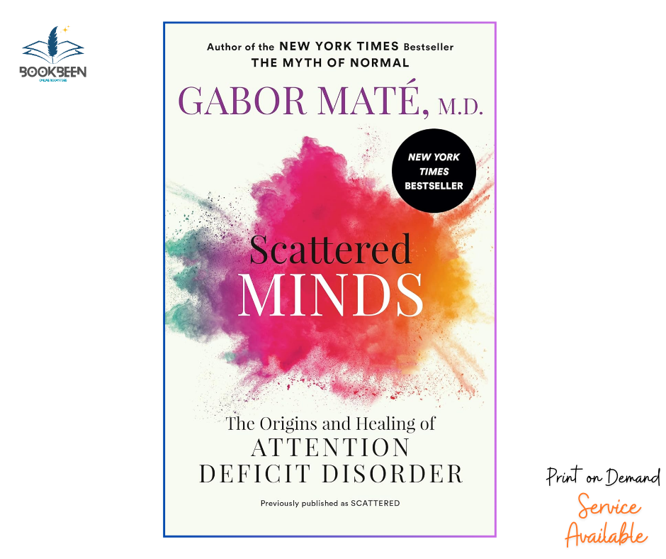 Scattered Minds by Gabor Maté