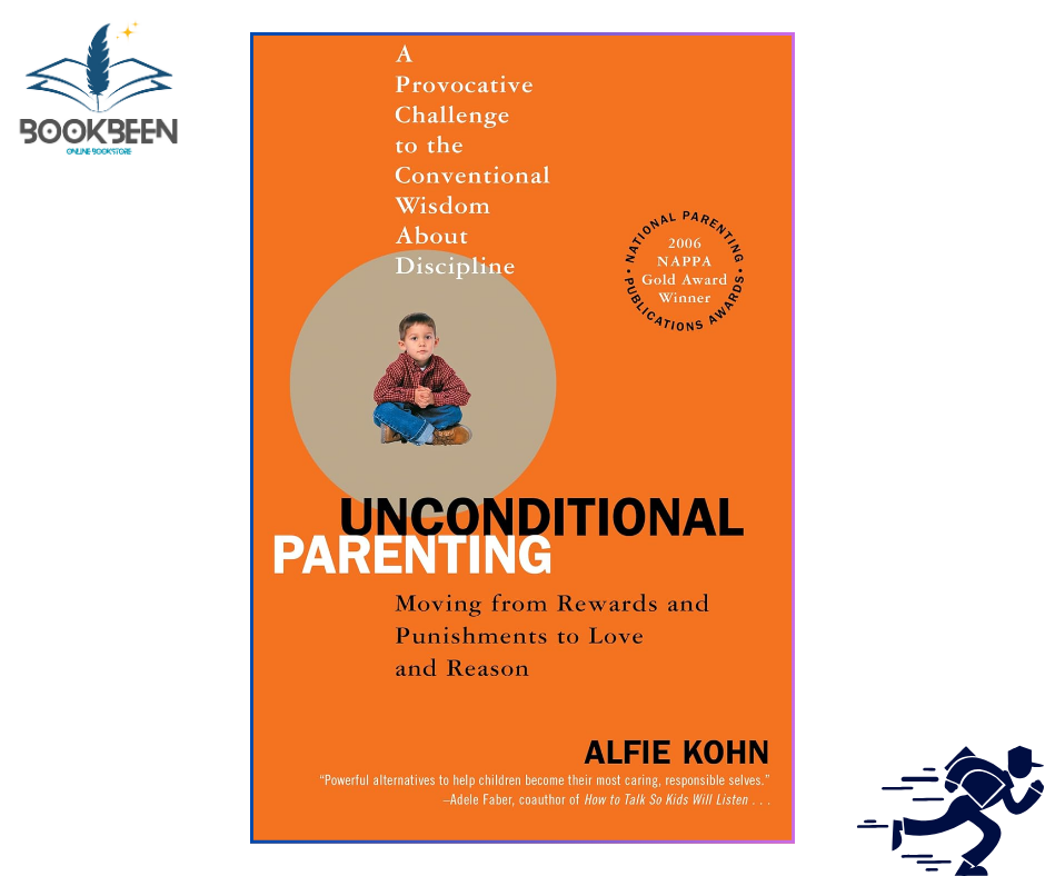 Unconditional Parenting by Alfie Kohn (Author)