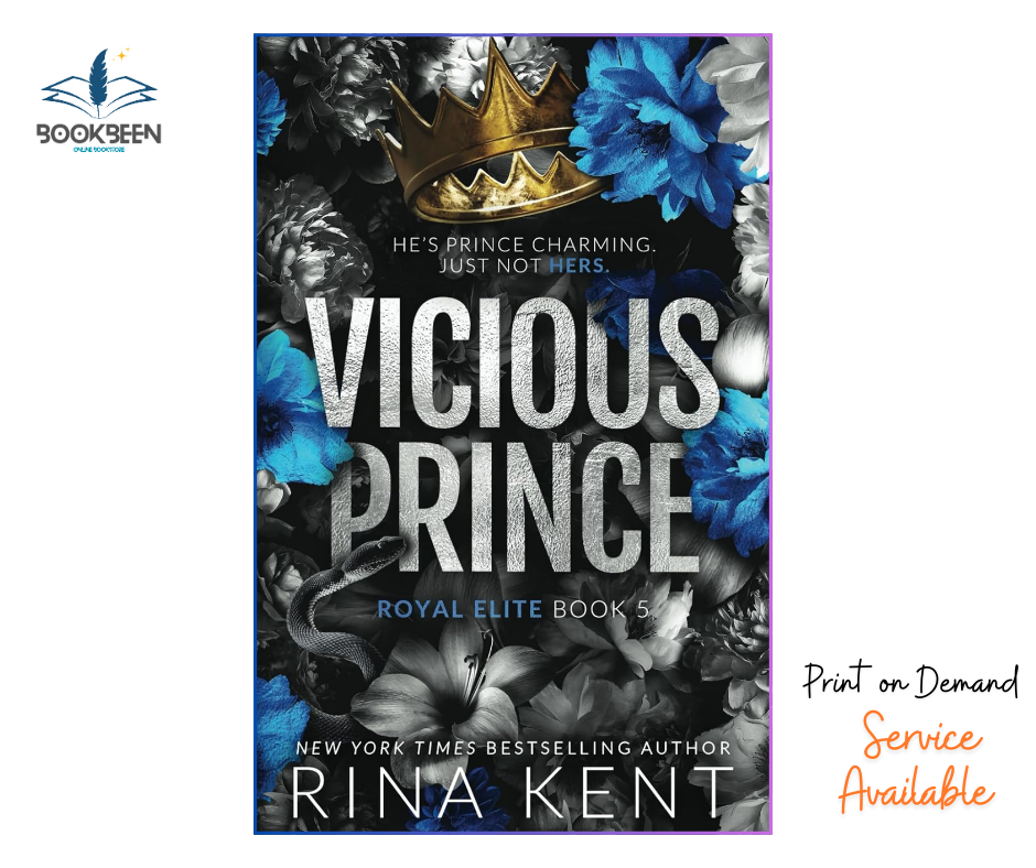 Vicious Prince: Special Edition Print (Royal Elite Special Edition Book 5 ) by Rina Kent