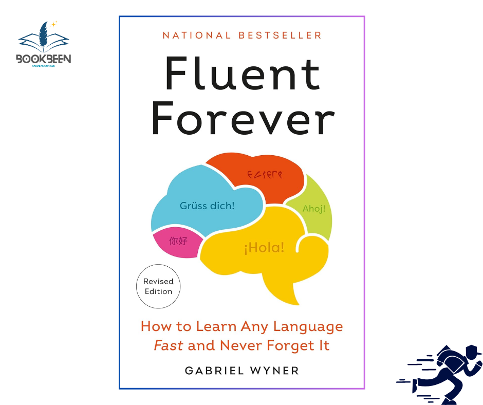 Fluent Forever (Revised Edition):by Gabriel Wyner (Author)
