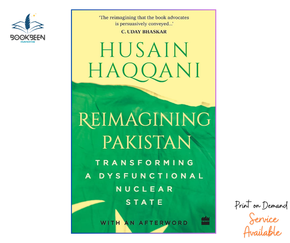 Reimagining Pakistan by Husain Haqqani