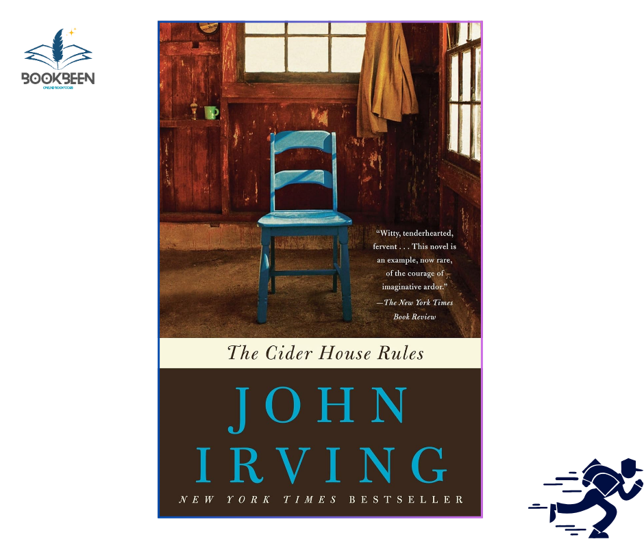 The Cider House Rules by John Irving (Author)