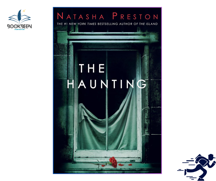 The Haunting by Natasha Preston (Author)