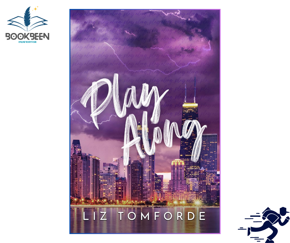Play Along by Liz Tomforde (Author)