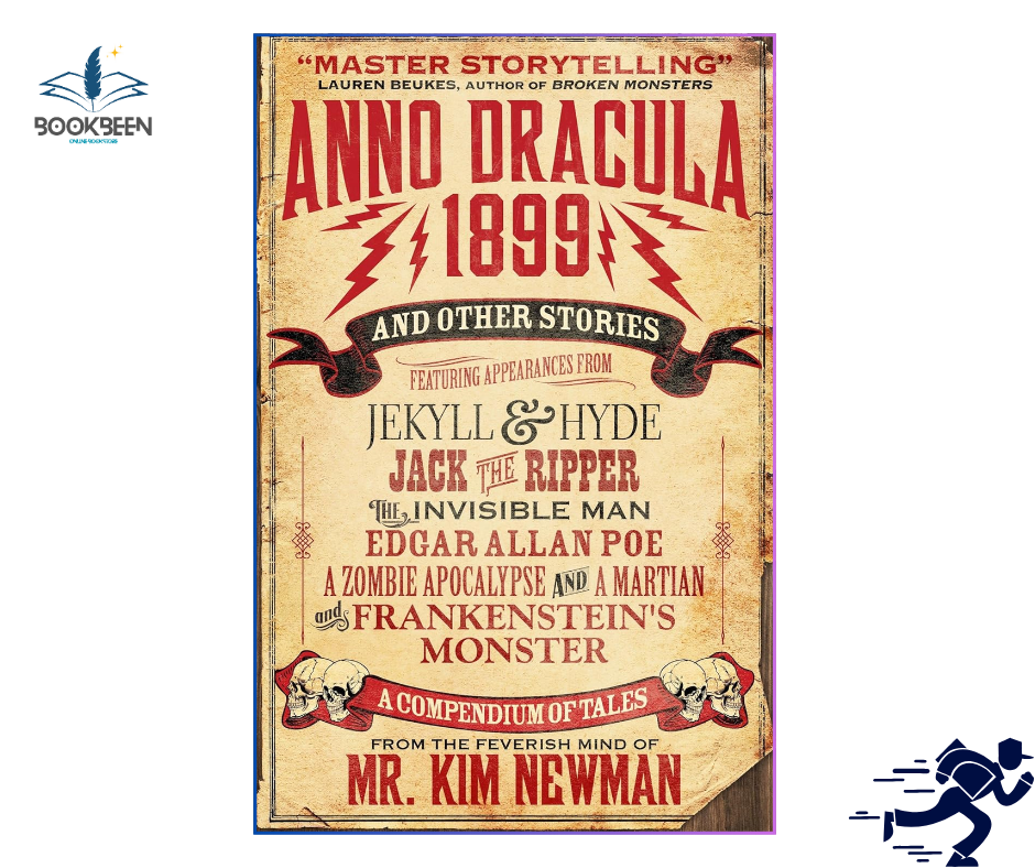 Anno Dracula 1899 and Other Stories by Kim Newman (Author)