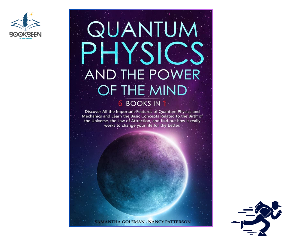 Quantum Physics and The Power of the Mind by Samantha Goleman (Author)