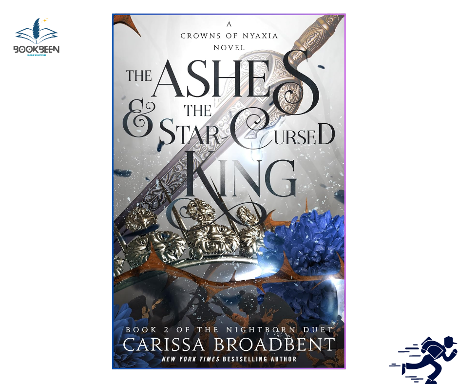 The Ashes & the Star-Cursed King 2 by Carissa Broadbent (Author)