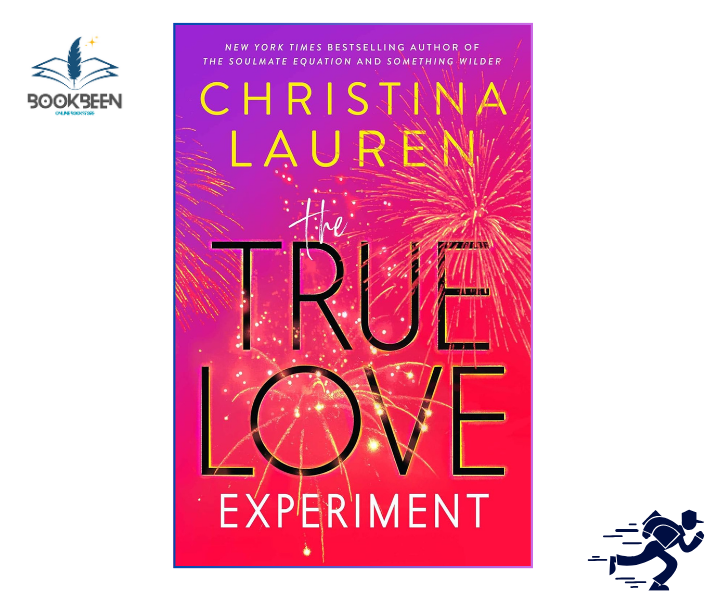 The True Love Experiment By Christina Lauren