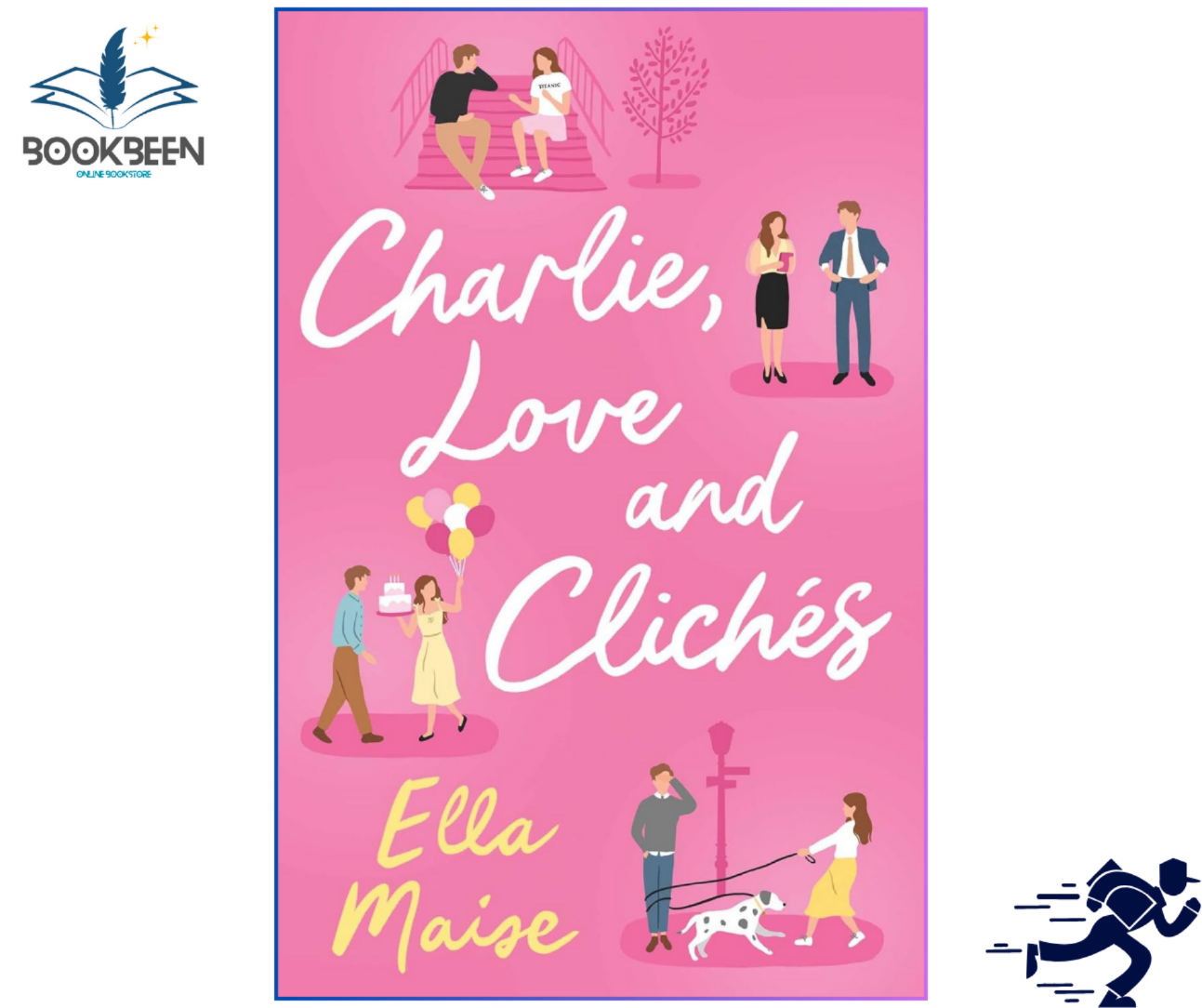 Charlie, Love and Clichés by Ella Maise