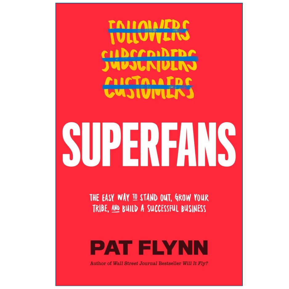 Book cover for 'Superfans' by Pat Flynn, featuring a bright red background with bold white and yellow text, and smaller black subtitle text.