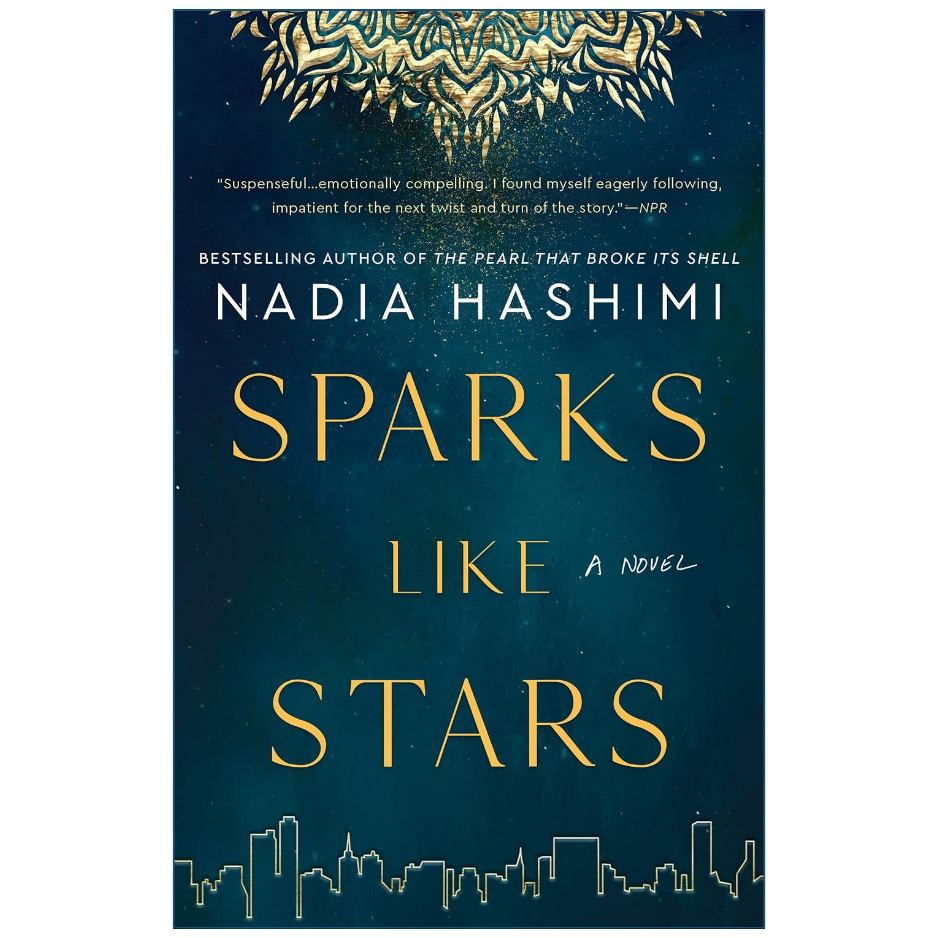 Book cover for 'Sparks Like Stars' by Nadia Hashimi, featuring a dark teal background with gold typography and an ornate gold emblem at the top.