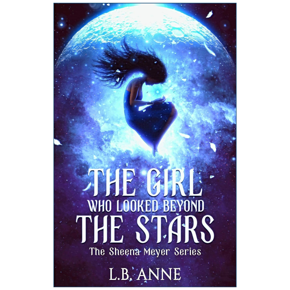 The Girl Who Looked Beyond the Stars by L. B. Anne Front Cover | Buy YA Fantasy Book Online Pakistan