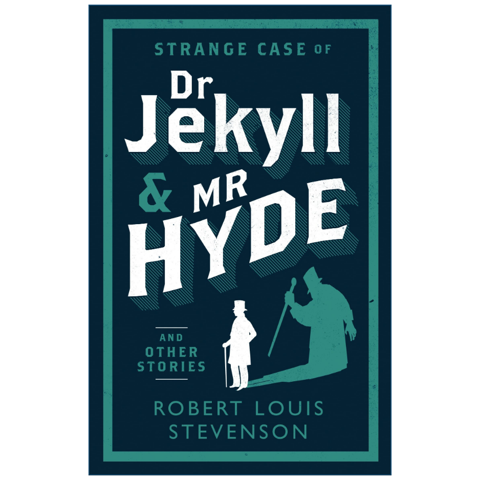 Book cover for 'Strange Case of Dr Jekyll & Mr Hyde' by Robert Louis Stevenson, featuring a dark teal background with large white title text and a teal silhouette illustration near the bottom.