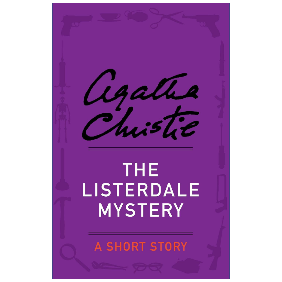 Book cover for 'The Listerdale Mystery: A Short Story' by Agatha Christie, featuring a solid purple background with black and white typography and faint silhouettes of detective-themed objects around the border.