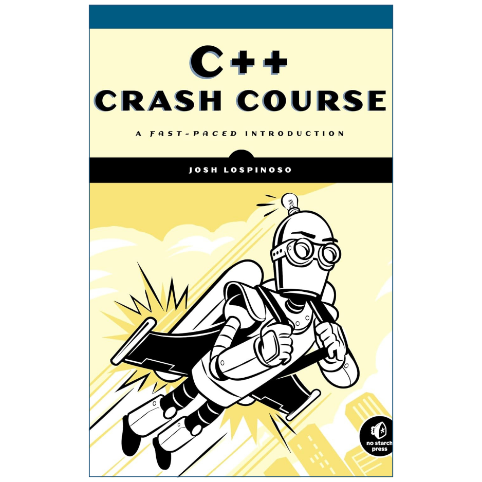 Front cover of the book 'C++ Crash Course' by Josh Lospinoso, featuring a retro illustration of a flying robot on a pale yellow background with a black horizontal band and blue header.