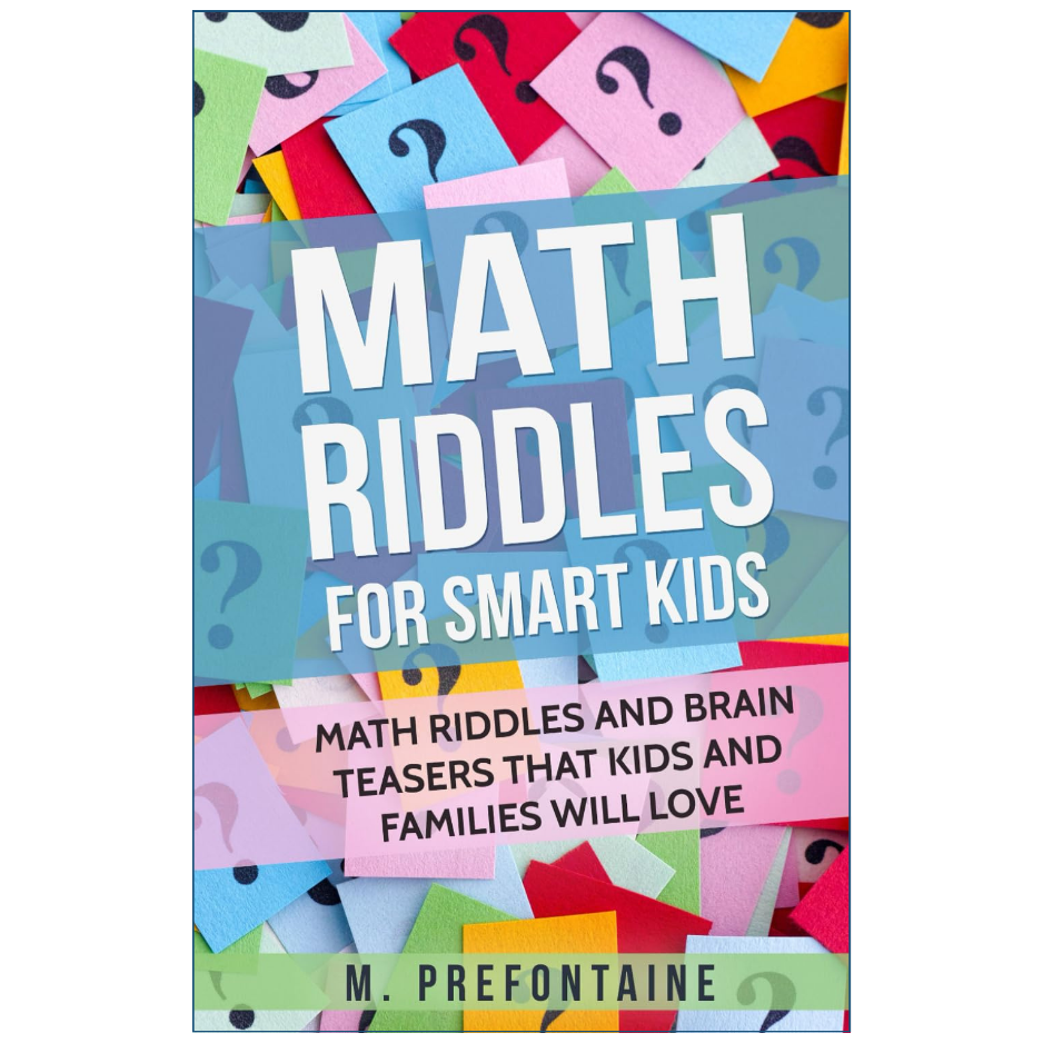 Book cover for 'Math Riddles for Smart Kids' by M. Prefontaine, featuring a colorful background of overlapping question-mark sticky notes and bold white title text.