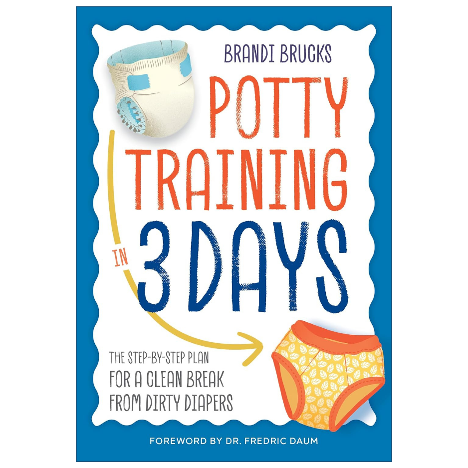Book cover for 'Potty Training in 3 Days' by Brandi Brucks, featuring a white central panel with a blue border, large orange and blue title text, and illustrations of a diaper and potty training underwear.