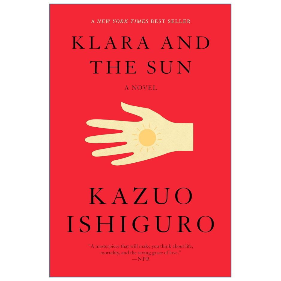 Klara and the Sun by Kazuo Ishiguro Science Fiction Novel Front Cover