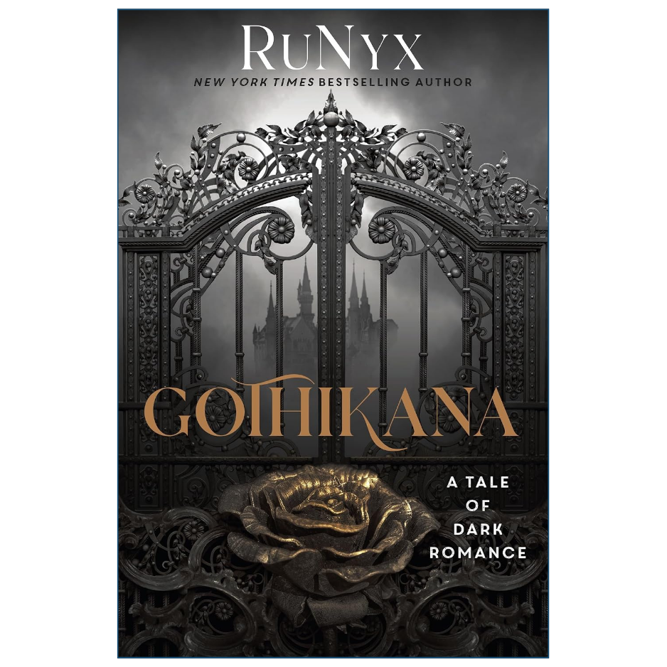 Gothikana by RuNyx Dark Gothic Romance Novel Front Cover