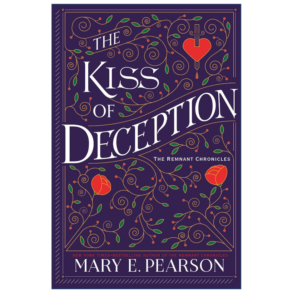 The Kiss of Deception by Mary E. Pearson Back Cover