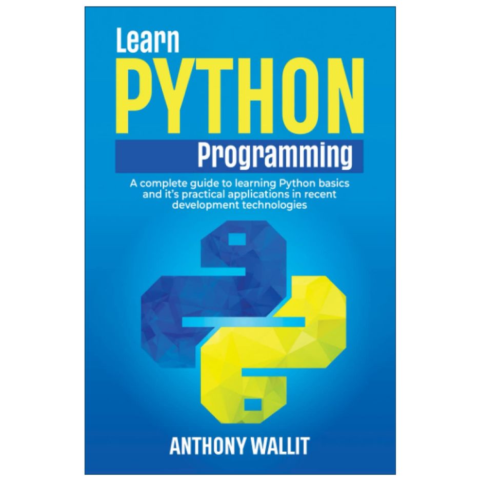 Learn Python Programming by William Gray | Python Programming Book