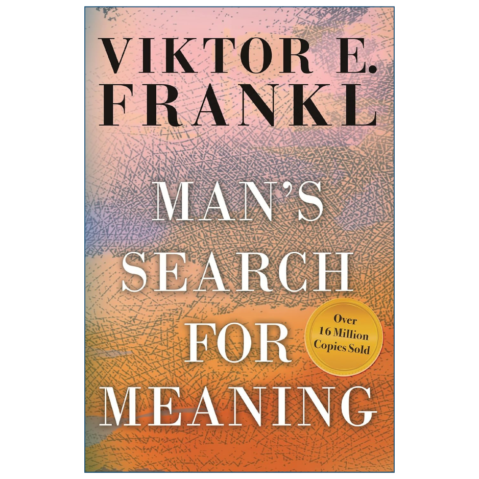 Book cover of Viktor E. Frankl's 'Man's Search for Meaning' featuring a textured map background with a gradient of pink, orange, and blue, with black and white text and a gold seal.