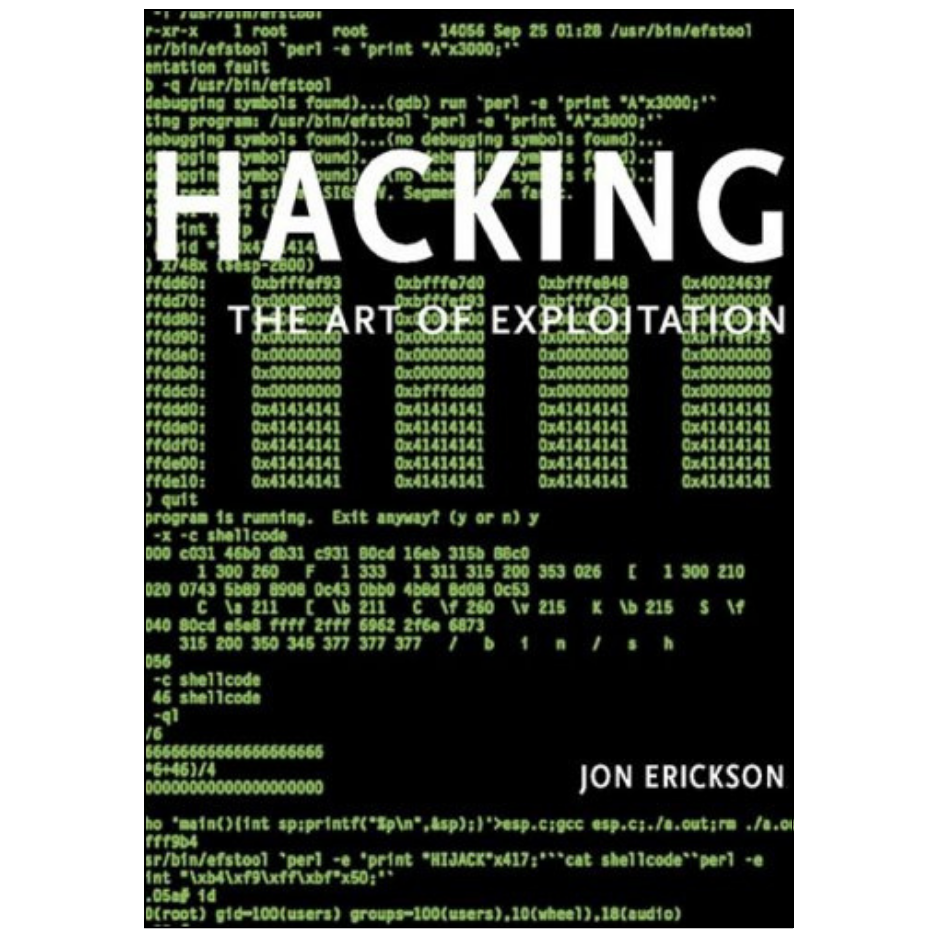 Hacking: The Art of Exploitation by Jon Erickson Book Cover | Technology & Cybersecurity Book