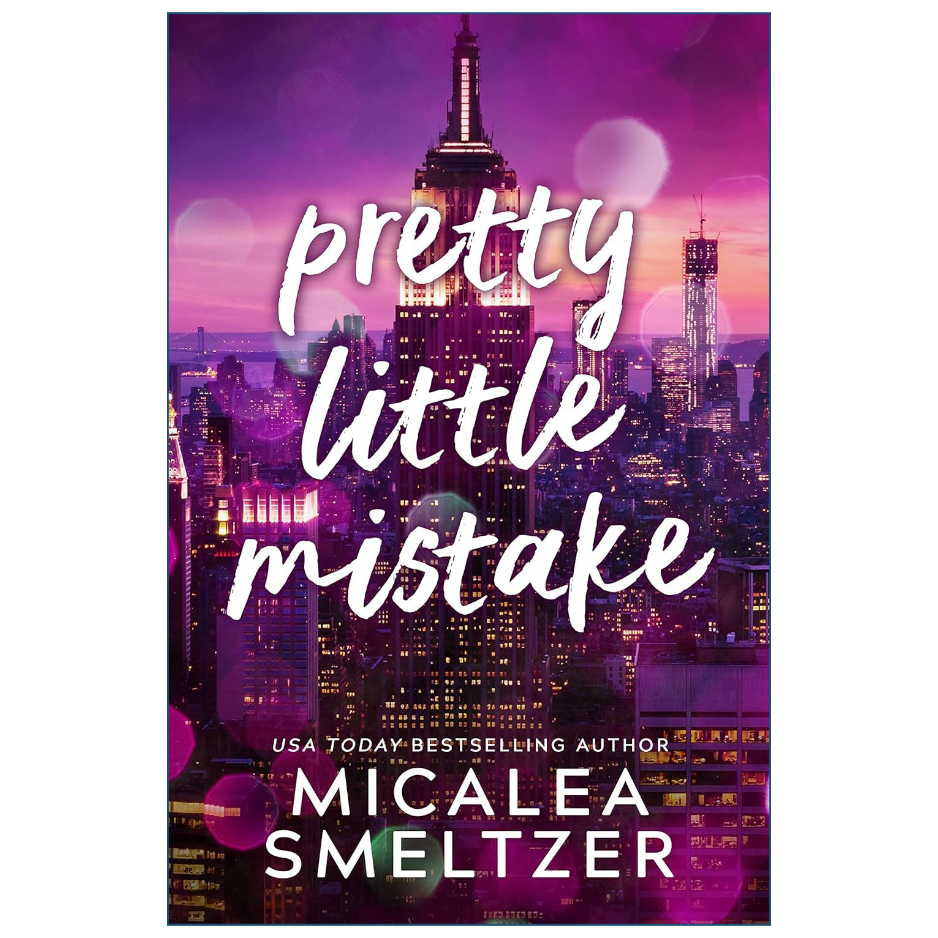 Pretty Little Mistake by Micalea Smeltzer Contemporary Romance Book