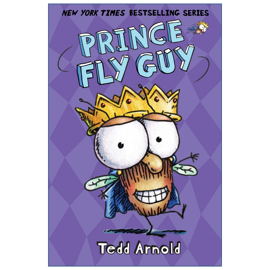 Prince Fly Guy by Tedd Arnold Fly Guy Book 16 Colored Picture Book