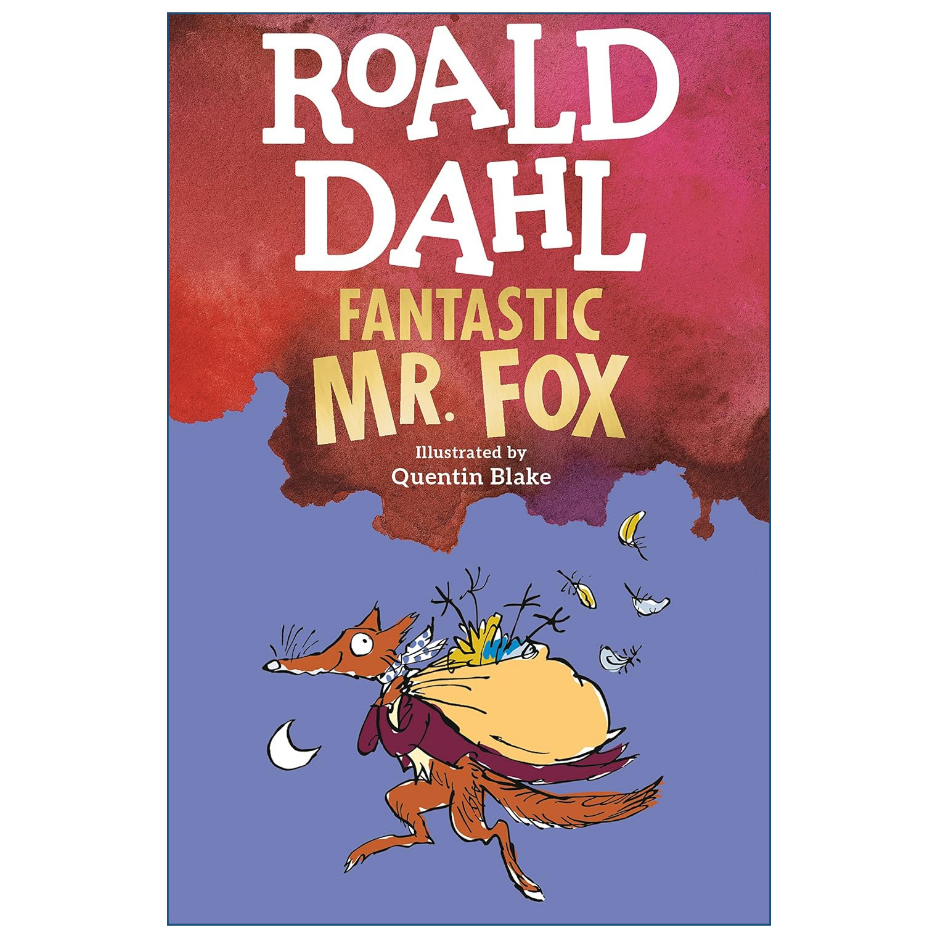 Book cover for 'Fantastic Mr. Fox' by Roald Dahl, illustrated by Quentin Blake.
