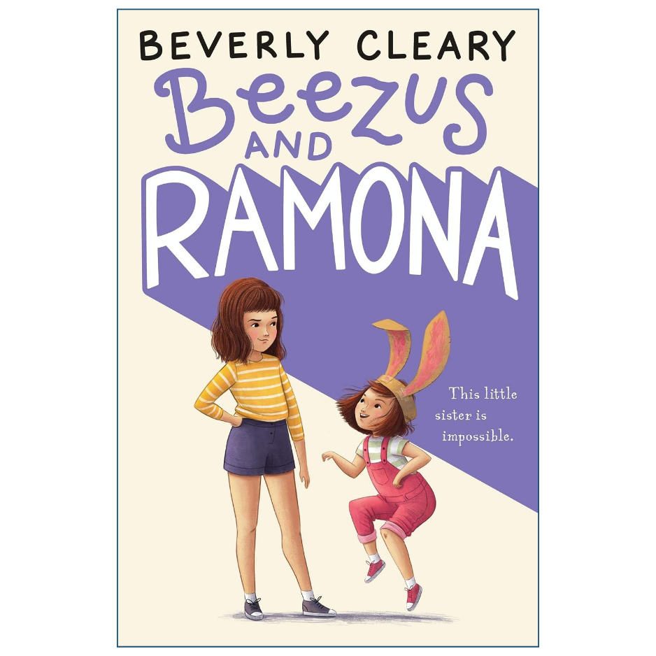 Beezus and Ramona by Beverly Cleary Ramona Quimby Book 1