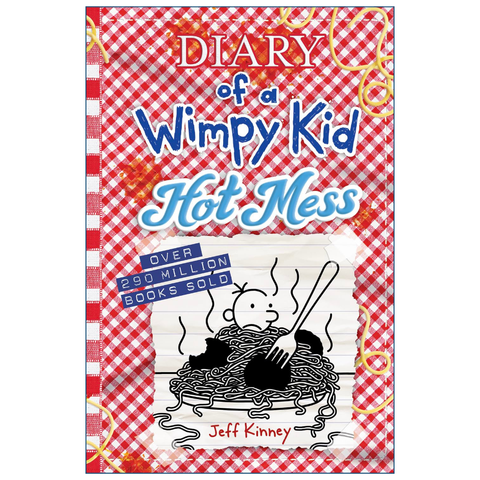 Hot Mess by Jeff Kinney Diary of a Wimpy Kid Book 19