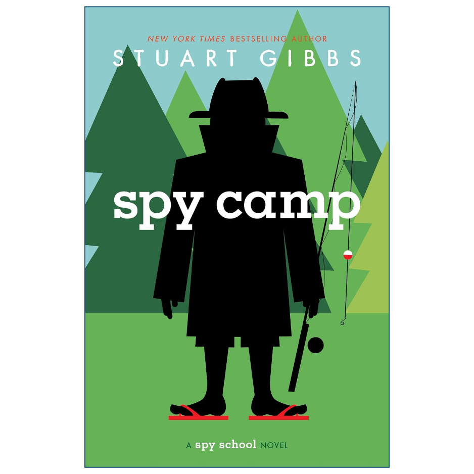 Spy Camp by Stuart Gibbs Spy School Book 2 children's book