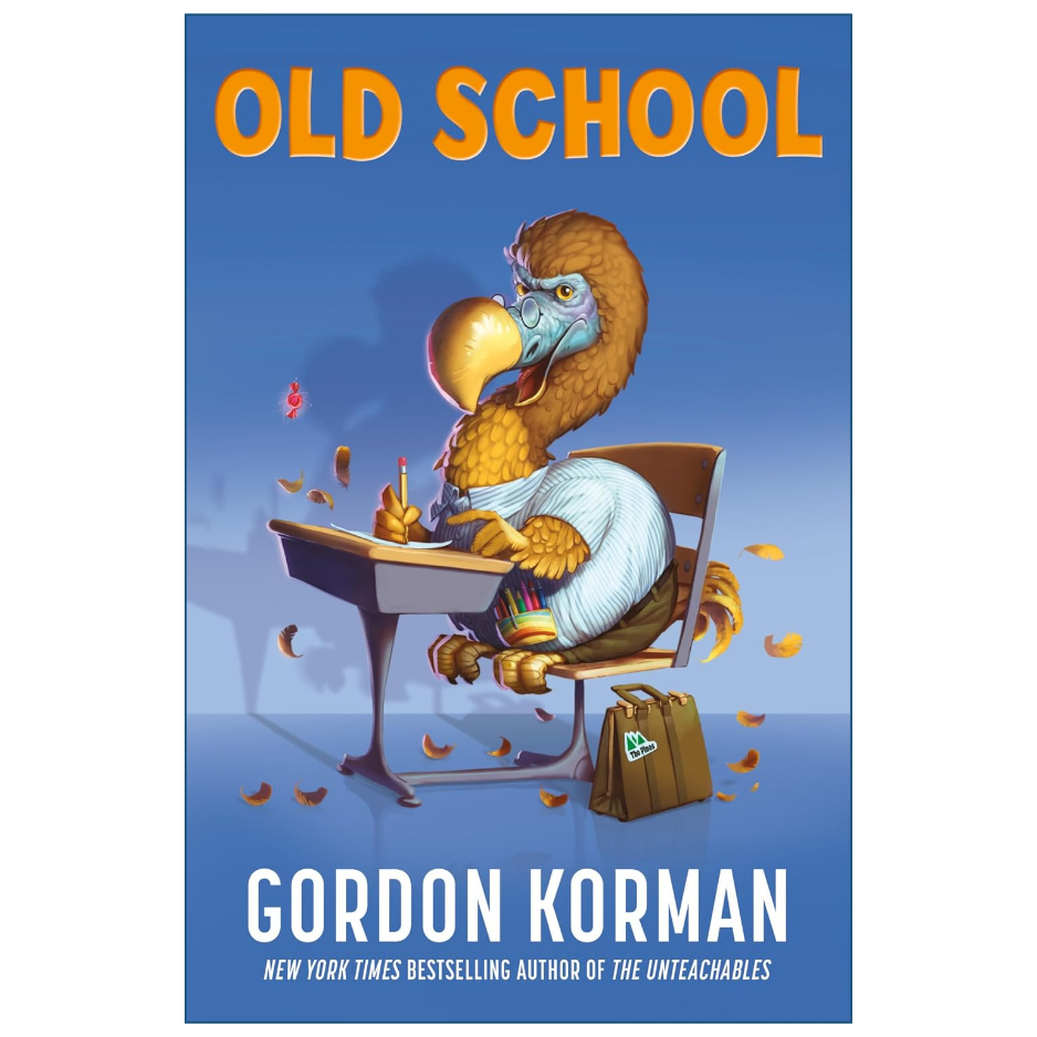 Old School by Gordon Korman children's middle grade book
