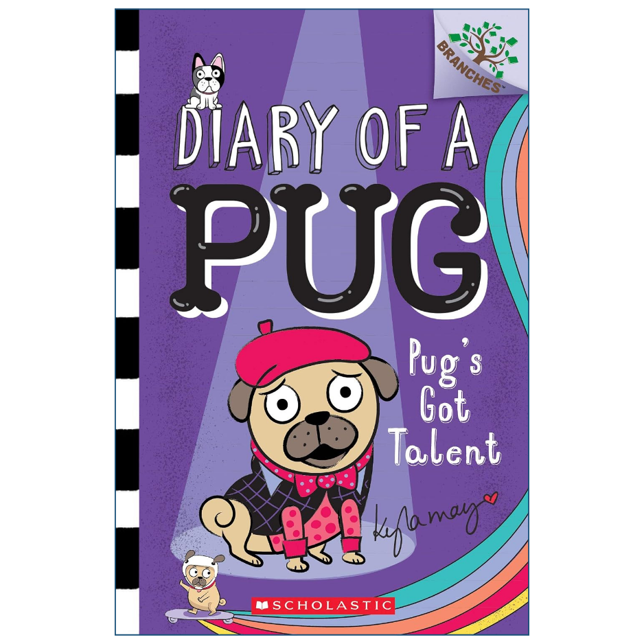 Pug's Got Talent by Kyla May | Diary of a Pug #4