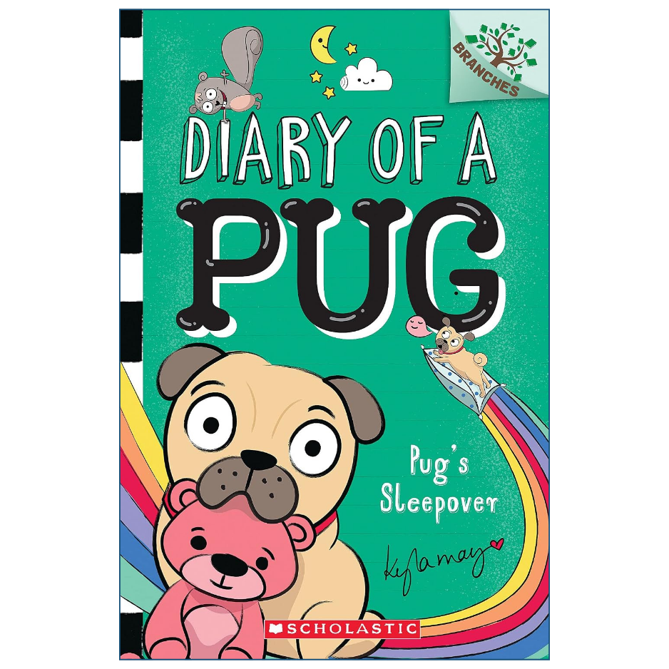 Front cover of the children's book 'Diary of a Pug: Pug's Sleepover' by Kip Hamley, published by Scholastic. The cover features a bright teal-green background with cartoon illustrations of a pug, a pink teddy bear, a mouse on a rocket, and a rainbow.