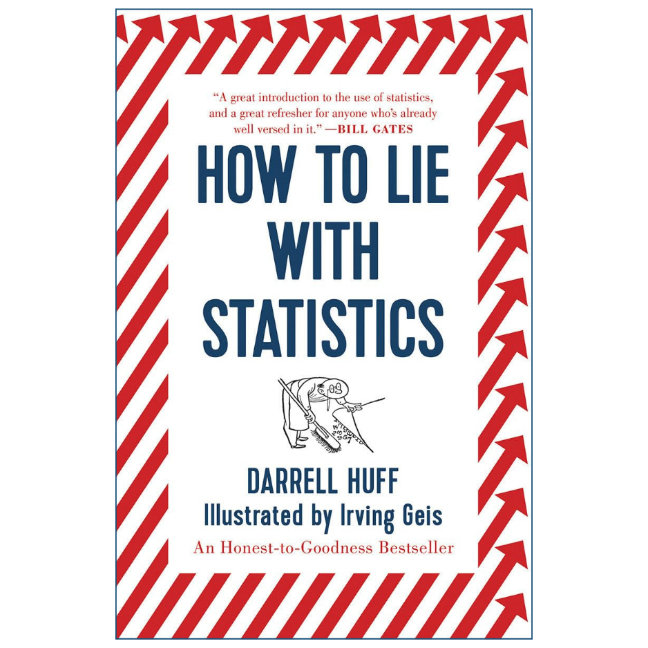 Book cover of 'How to Lie with Statistics' by Darrell Huff, illustrated by Irving Geis, featuring a white background with a red and white striped border and blue title text.