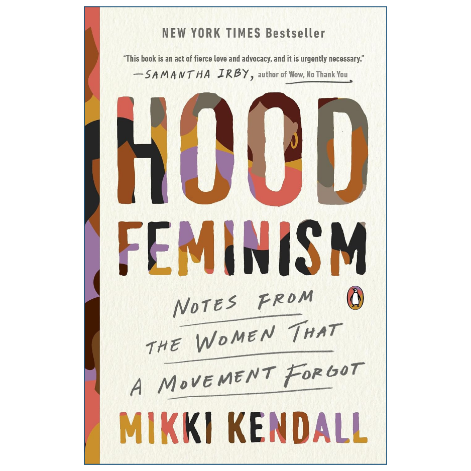 Book cover of 'Hood Feminism' by Mikki Kendall, featuring a cream-colored textured background, large multicolored title lettering, and a vertical multicolored patterned stripe on the left side.
