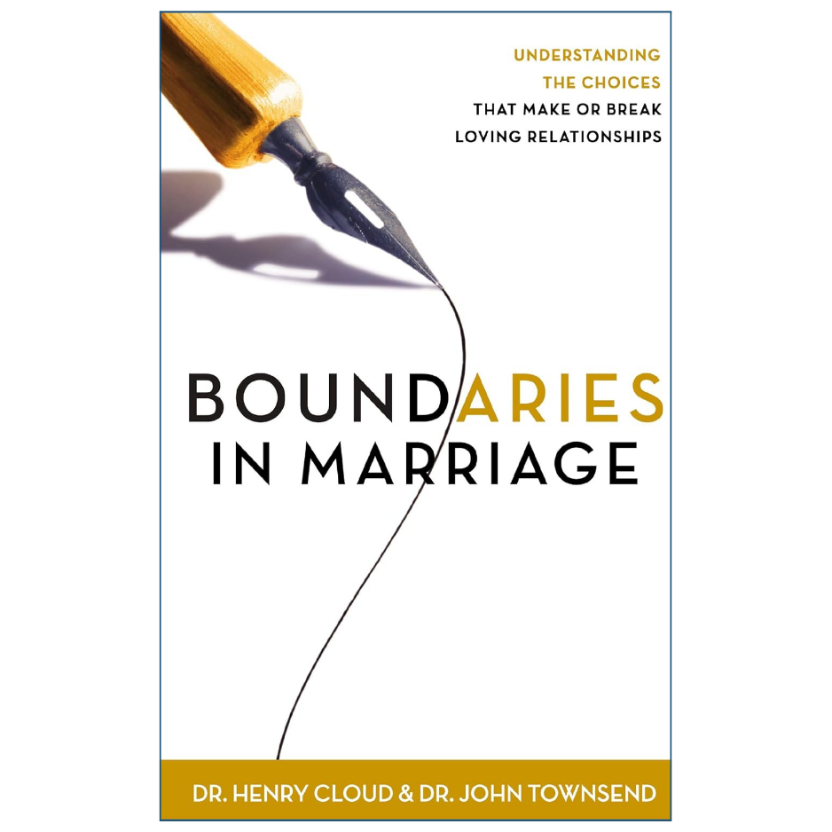 Boundaries in Marriage by Henry Cloud and John Townsend relationship book