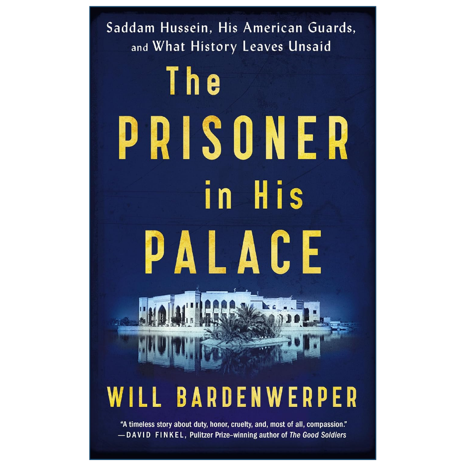 Book cover of 'The Prisoner in His Palace' by Will Bardenwerper, featuring a dark navy blue background with large yellow title text and a white palace building reflected in water near the bottom.