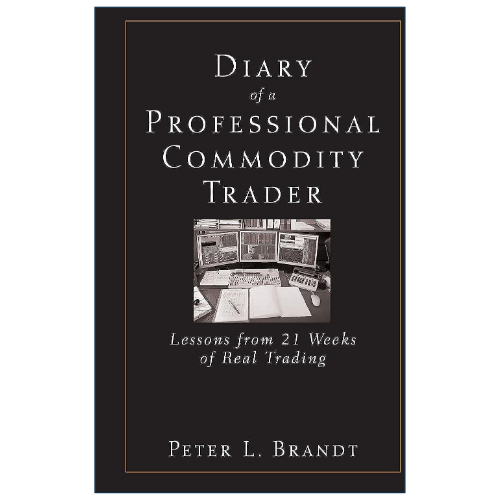 Diary of a Professional Commodity Trader trading psychology and commodity markets book