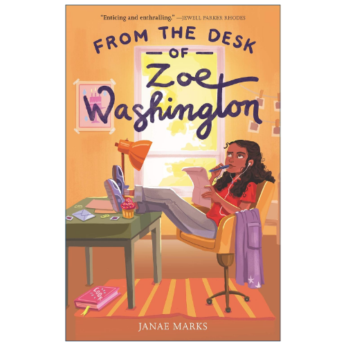 From the Desk of Zoe Washington by Janae Marks middle grade family mystery novel