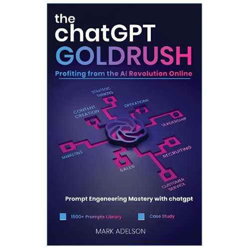 Book cover for 'the chatGPT GOLDRUSH' by Mark Adelson, featuring a dark purple background with pink, blue, and white text and a central circular diagram.