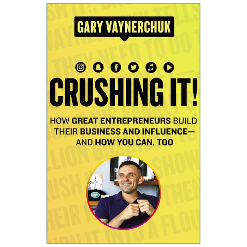 Book cover for 'Crushing It!' by Gary Vaynerchuk, featuring a bright yellow background with bold black title text, social media icons, and a circular inset photo of the author.