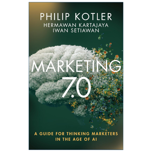 Marketing 7.0 by Philip Kotler Hermawan Kartajaya and Iwan Setiawan