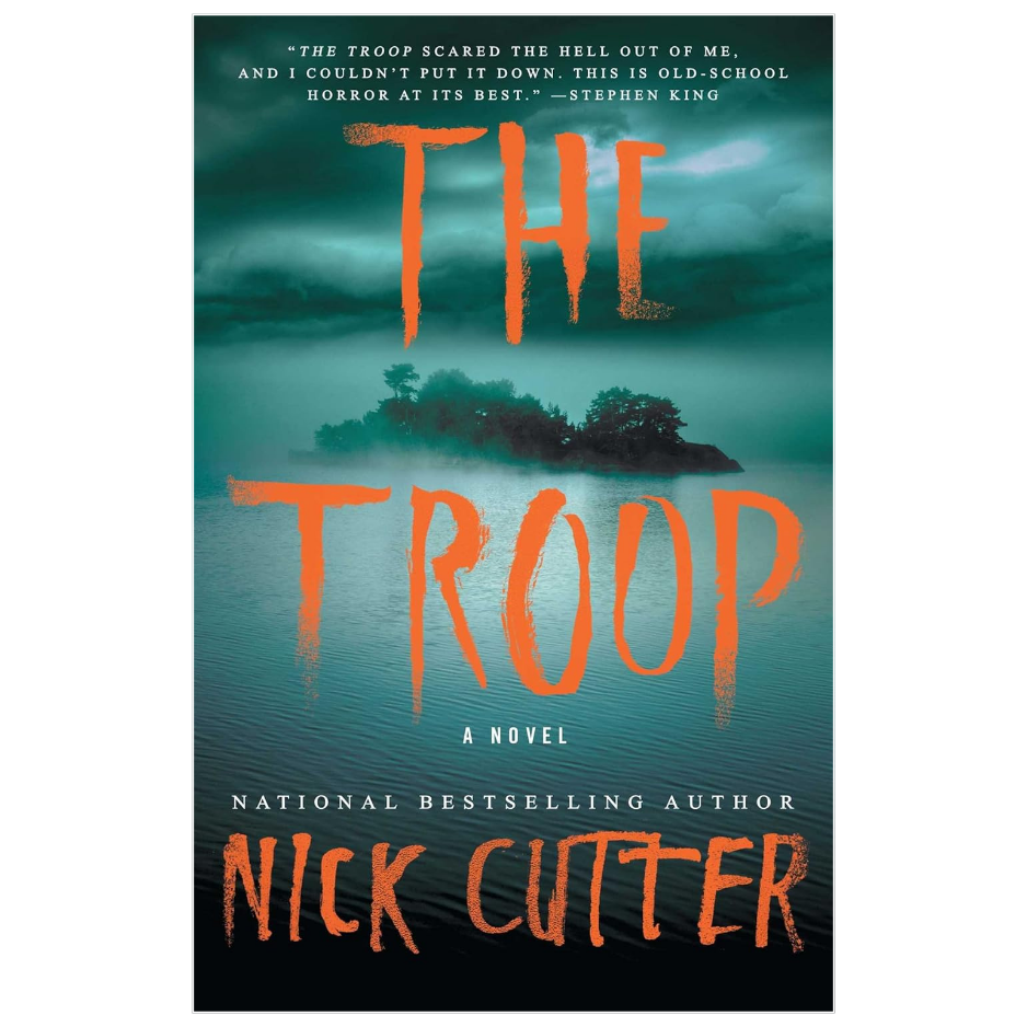 The Troop by Nick Cutter horror and survival thriller novel