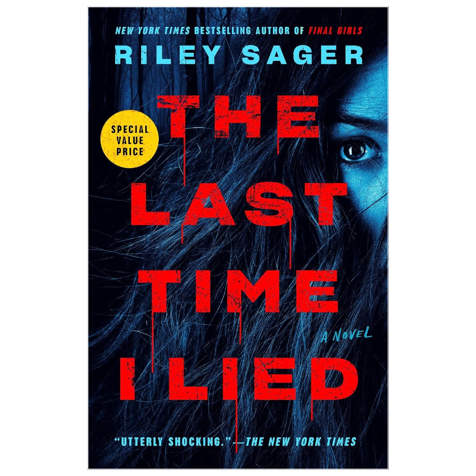 The Last Time I Lied Riley Sager thriller novel about Camp Nightingale and missing girls