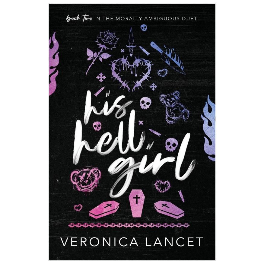 Book cover for 'His Hell Girl' by Veronica Lancet, featuring a black textured background with white and pink gothic illustrations including skulls, a teddy bear, a dagger, and coffins.