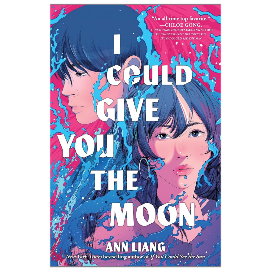 I Could Give You the Moon by Ann Liang YA fantasy romance book