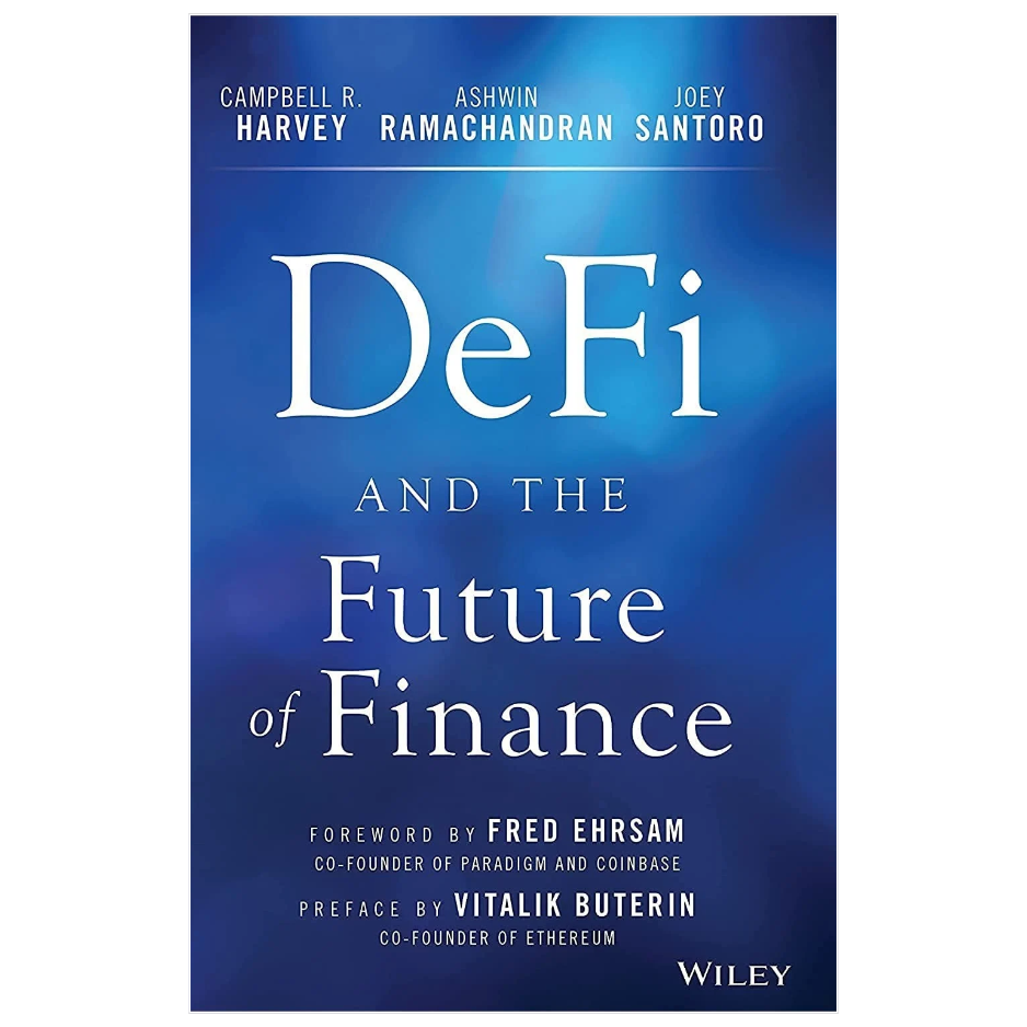 DeFi and the Future of Finance by Campbell R. Harvey cryptocurrency and financial technology book